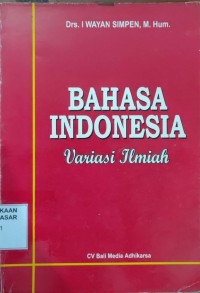 Image of Bahasa Indonesia Variasi Ilmiah